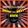K-BlakK - Bring the Beat Back - Single