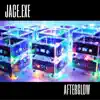 Jace.Exe - Afterglow - EP